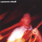 Cameron Mizell - Cameron Mizell