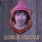 Canadian Studmuffin - Redneck Canadian
