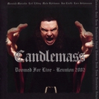 Candlemass - Doomed For Live CD1