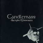 Candlemass - Dactylis Glomerata CD1