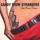 Candy From Strangers - Cat Butt Tattoo