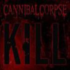 Cannibal Corpse - Kill (Dvd-Rip)