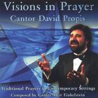 Cantor David Propis - Visions in Prayer