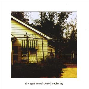 Strangers In My House
