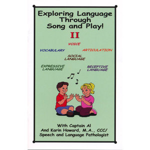 Exploring Language Through Song and Play! II