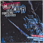 Captain Capa - These Fights Are Never Over
