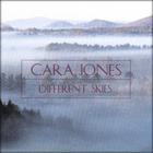 Cara Jones - Different Skies