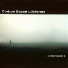 Carbon Based Lifeforms - Interloper