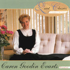 Caren Goodin Evarts - Quiet Classics:A Legacy of Love