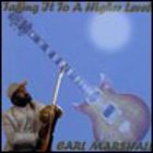 Carl Marshall - Taking It To A Higher Level