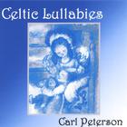 Carl Peterson - Celtic Lullabies