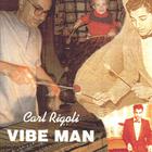 Carl Rigoli Jazz Quintet - Vibe Man