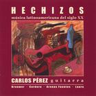 Carlos Pérez - Hechizos