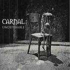 Carnal - Undefinable