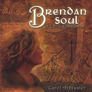 Brendan Soul: A Celtic Companion