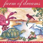 Carol Comune - Farm of Dreams