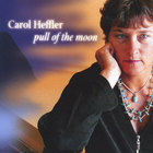 Carol Heffler - Pull of the Moon