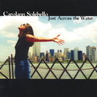 Carolann Solebello - Just Across the Water