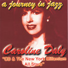 Caroline Daly - A Journey in Jazz