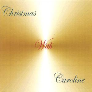 Christmas With Caroline