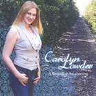 Carolyn Lowder - A Beautiful Awakening
