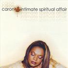 Caron - Intimate Spiritual Affair (CLONE)