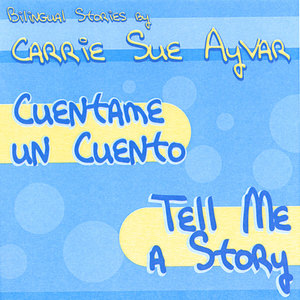 Cuentame Un Cuento/Tell Me A Story
