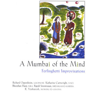 A Mumbai Of The Mind: Ferlinghetti Improvisations