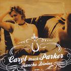 Caryl Mack Parker - Rancho Divine
