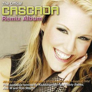 The Offical Cascada Remix Album CD1
