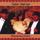 Cashmere Jungle Lords - Bloodstone Follies