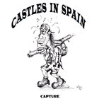Castles In Spain - Capture
