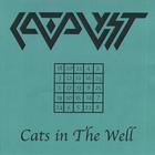 Catalyst - Cats In The Well
