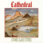 Cathedral (Progressive Rock) - Stained Glass Stories