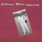 Catherine Miller - Check It Out/ I'll Try Again