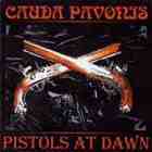 Cauda Pavonis - Pistols At Dawn