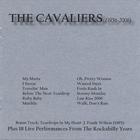 Cavaliers - The Cavaliers (1956-2006)