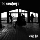 CC Cowboys - Evig Liv