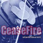 Ceasefire - Statement
