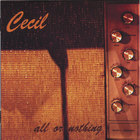 Cecil - all or nothing