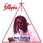 Cee Josephs - 3 Way Calling