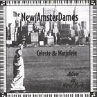 Celeste - New AmsterDames/ Alive In New York