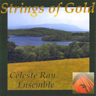Celeste Ray - Strings of Gold