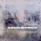 Celio Vasconcellos - The Art of Real Time Improvisation
