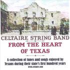 Celtaire String Band - From the Heart of Texas