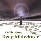 Celtic Nots - Deep Midwinter