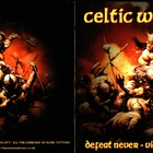 Celtic Warrior - Defeat Never - Victory Forever