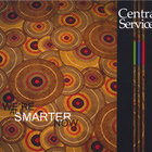 Central Services - We're All Smarter Now EP