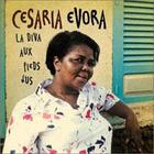 Cesaria Evora - La Diva aux Pied Nus