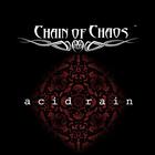 Chain of Chaos - Acid Rain